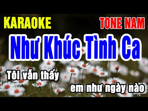 Karaoke Như khúc tình ca Tone Nam Nhạc Sống gia huy karaoke