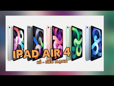 (VIETNAMESE) iPad Air 4 có Apple A14 phê quá, giá lại rẻ nữa!!!