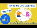 Exploring Present Continuous with Clothing Vocabulary