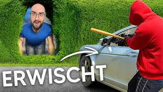 ICH ERWISCHE SIE ( EHRENLOS 😯)