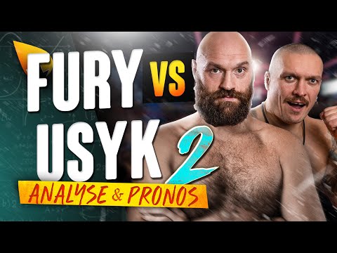 Tyson Fury vs Oleksandr Usyk 2 - ANALYSE & PRONOSTICS