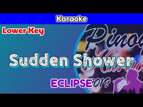 Sudden Shower by ELCIPSE (Karaoke : Lower Key)