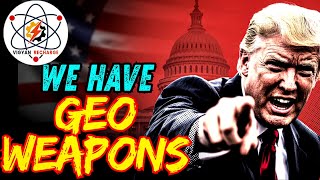 Geo Weapons are more dangerous than Nuclear Weapons!