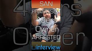 Police bodycam shows 49ers' owner Jed York being arrested on prositution charges
