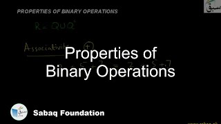 Properties of Binary Operations
