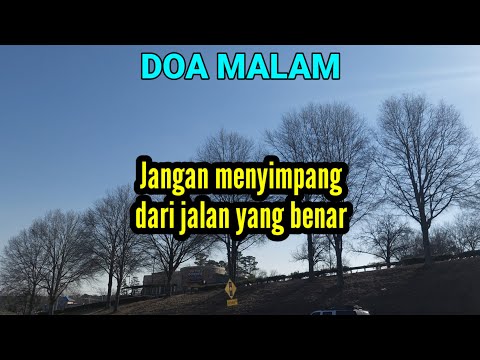 JANGAN MENYIMPANG DARI JALAN YANG BENAR - Renungan & Doa Malam