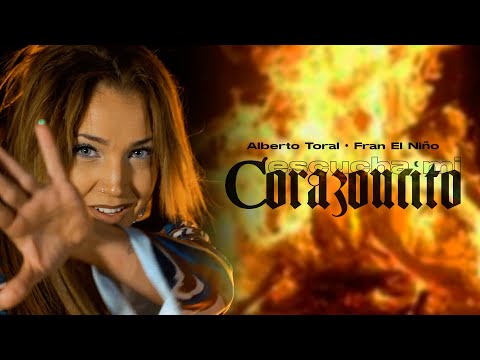 Alberto Toral, Fran El Niño - Escucha Mi Corazoncito (Achilipú)