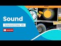 Sound Waves and Their Properties