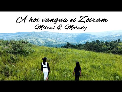 A hoi vangna ei Zoiram | Mikael &amp; Meredy | Official Music Video