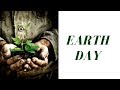 Earth Day History and Significance