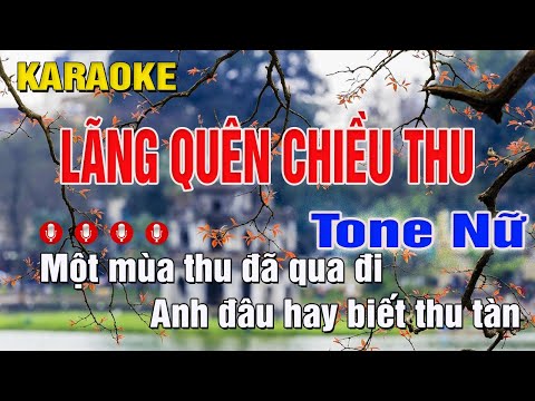 Lãng Quên Chiều Thu Karaoke Tone Nữ (A) Phối Mới | Trung Hiếu Karaoke