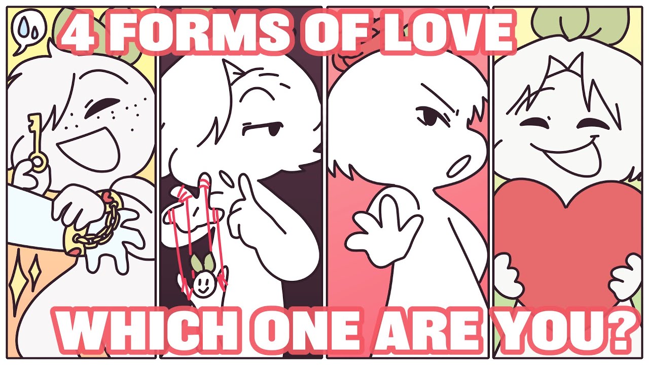 4 Forms Of Love - Which One Are You?