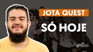 Videoaula Só Hoje (aula de violão)