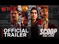 Trailer 2 da série Scoop