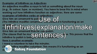 Use of Infinitives(explanation/make sentences)