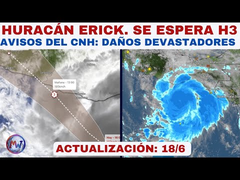 AVISO del CNH. El Huracán Erick puede producir daños devastadores