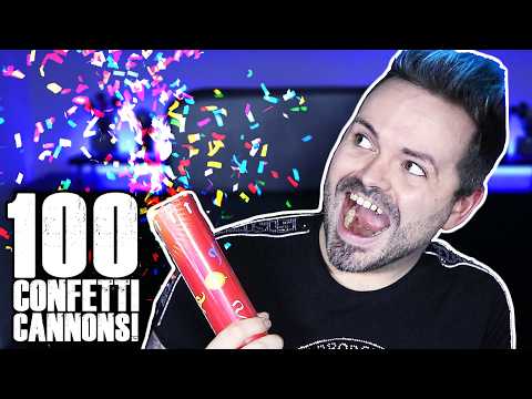 LET'S SET OFF ANOTHER ONE HUNDRED CONFETTI CANNONS!