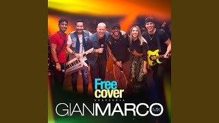 Gian Marco (Mix En Vivo)