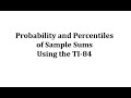 Probability and Percentiles with TI-84