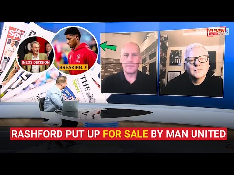 BREAKING❗Rashford Put Up For Sale By Man Utd😱INEOS Decision✅Pundit Reaction😨Man Utd News