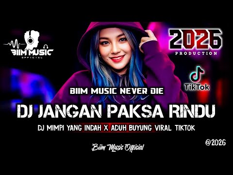 DJ BEST FUNKOT‼️|| DJ JANGAN PAKSA RINDU (NEW)‼️|| DJ MIMPI YANG HILANG‼️|| DJ ADUH BUYUNG‼️DJ Biim