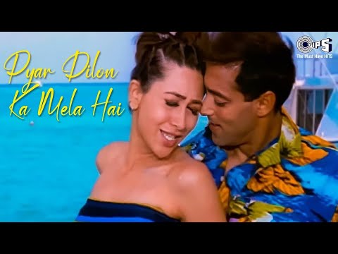 Pyar Dilon Ka Mela Hai - Alka Yagnik, Sonu Nigam | Salman Khan, Karisma Kapoor