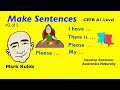 Making Sentences with I Have, There Is, and More