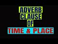 Adverb Clauses Identification and Functions