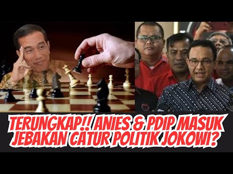 TERUNGKAP!!! PDIP & ANIES NYUNGSEP MASUK JEBAKAN JOKOWI??