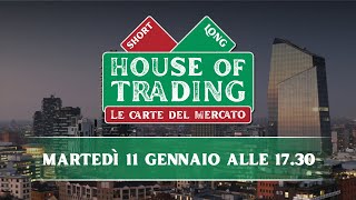 House of Trading: il 2022 si apre con Picone contro D'Ambra