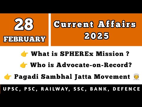 28 February Current Affairs 2025 | Daily Current Affairs #currentaffairs