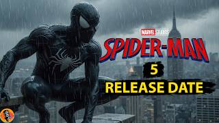 Spider-Man 5 Release Date Leaked
