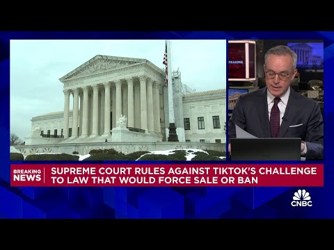 Supreme Court upholds TikTok ban