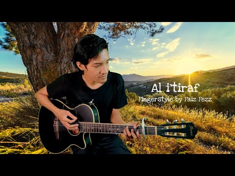 Al i'tiraf - Fingerstyle by Faiz Fezz