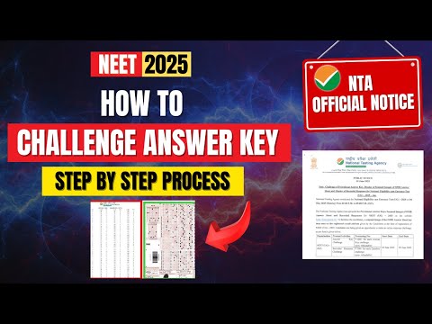 How to Challenge NEET 2025 Answer Key? | Step-by-Step Guide | NTA Latest Update