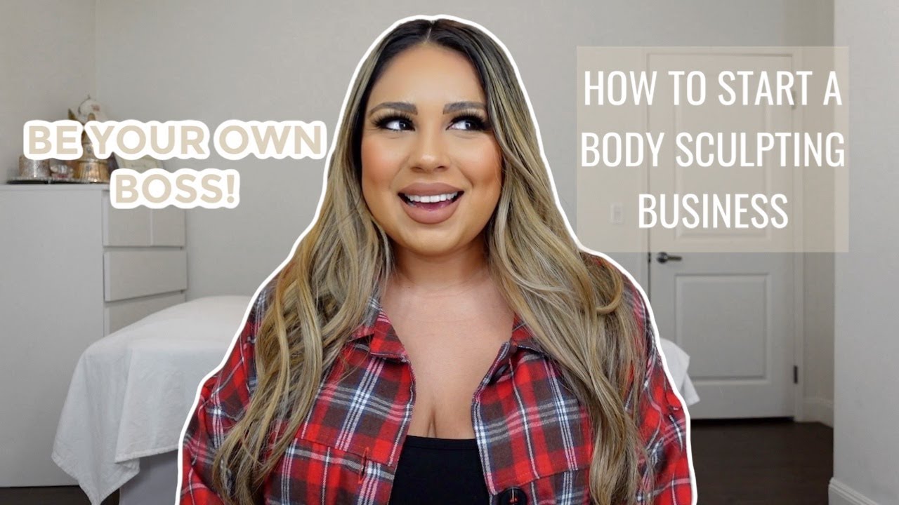 How to Start Your Own Body Contouring Business 2024