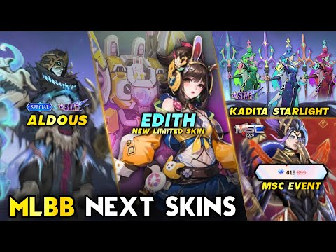 EDITH NEW LIMITED SKIN | ALDOUS STARLIGHT/SPECIAL | MSC EVENT 2025 - Mobile Legends: Bang Bang