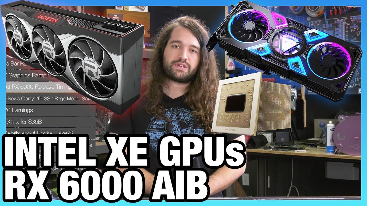 HW News - Intel Xe GPUs Move Forward, Partner AMD RX 6000 Timing, Intel Rocket Lake-S
