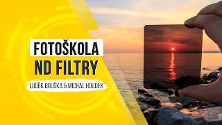 Fotoškola - Jak vybrat a používat ND filtr? Zkroťte dlouhou expozici!