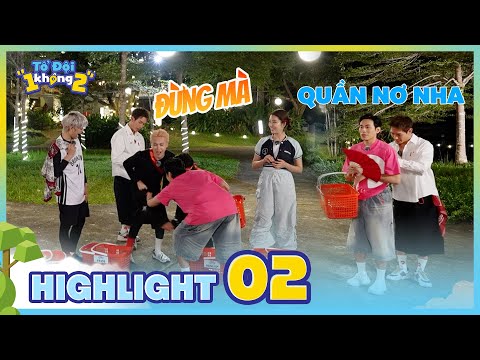 Highlight Tập 2: Jsol bị xúm lại kiểm tra "nội y",Song Luân khui "túi mù" chú Sáu|Tổ Đội "1 Không 2"