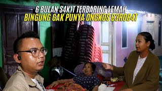 6 BULAN S4K1T TERBARING LEMAH DI TEMPAT TIDUR BINGUNG GAK PUNYA ONGKOS B3R0B4T KE RS DI BANDUNG