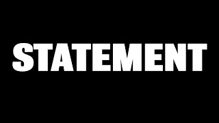 STATEMENT