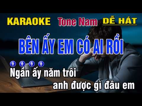Bên Ấy Em Có Ai Rồi Karaoke Tone Nam | Beat Chuẩn Dễ Hát | Trung Hiếu