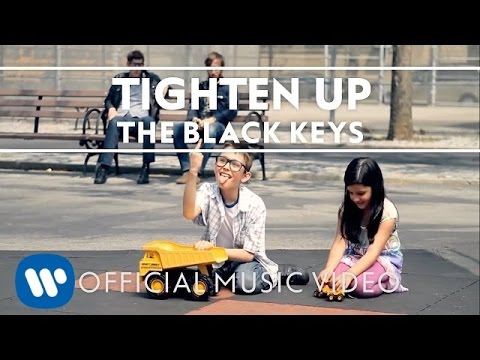 Tighten Up - The Black Keys 