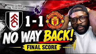 NO WAY BACK FOR CARRICK?! 😳 FULHAM 1-1 MAN UNITED | UNITED ARE IN SERIOUS TROUBLE!
