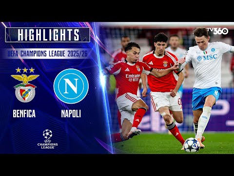 HIGHLIGHTS | BENFICA VS NAPOLI | 11/12 | NGUY CƠ BỊ LOẠI SỚM CHO CONTE | UEFA CHAMPIONS LEAGUE 25/26 thumbnail
