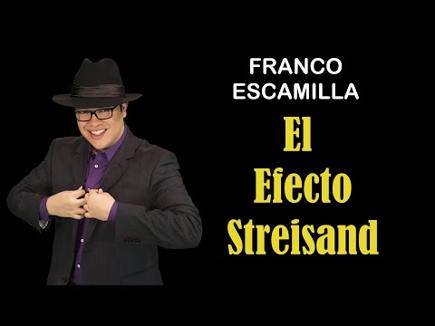 FRANCO ESCAMILLA & EL EFECTO STREISAND - Mexican Pover