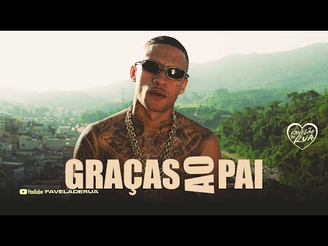GRAÇAS AO PAI - MC Kadu (Video Clipe)