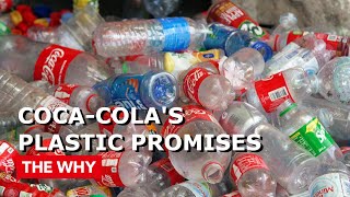 Coca-Cola's Plastic Promises⎜WHY PLASTIC?⎜(Full documentary)