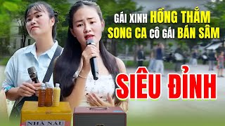 Gái Xinh Song Ca Đường Phố Quá Cuốn! Hồng Thắm ft Triệu Hằng